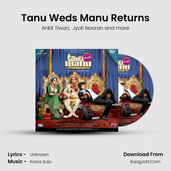 Tanu Weds Manu Returns MP3 Song by Ankit Tiwari Cover