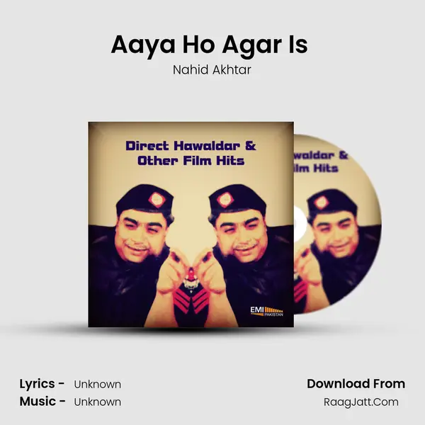 Aaya Ho Agar Is (From 