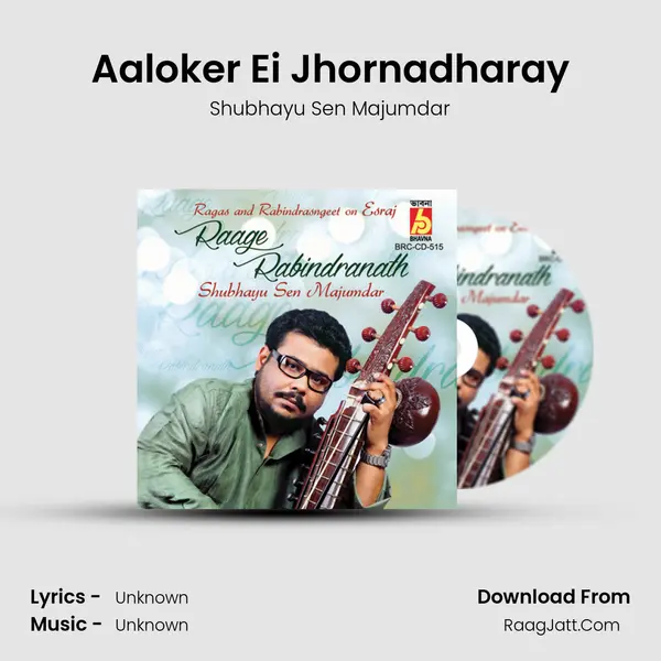 Aaloker Ei Jhornadharay mp3 song