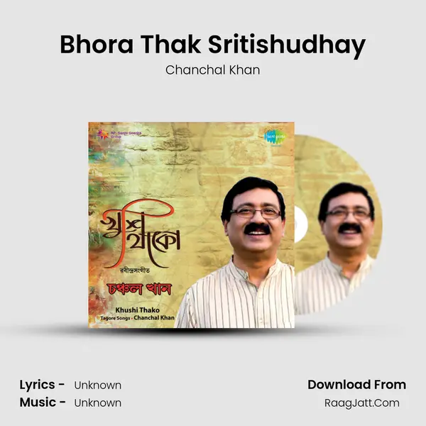 Bhora Thak Sritishudhay MP3 Song by Chanchal Khan Cover