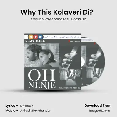 Why This Kolaveri Di? (From 