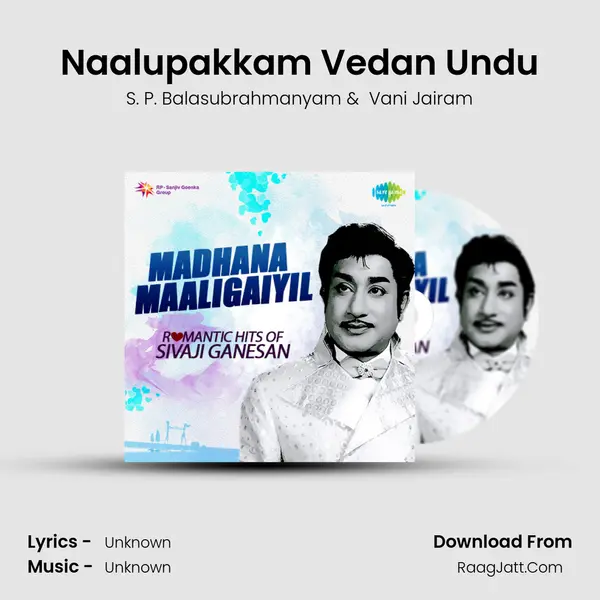 Naalupakkam Vedan Undu MP3 Song by S. P. Balasubrahmanyam Cover