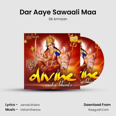 Dar Aaye Sawaali Maa MP3 Song by SB Armaan Cover