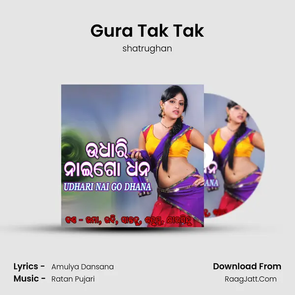 Gura Tak Tak MP3 Song by shatrughan Cover