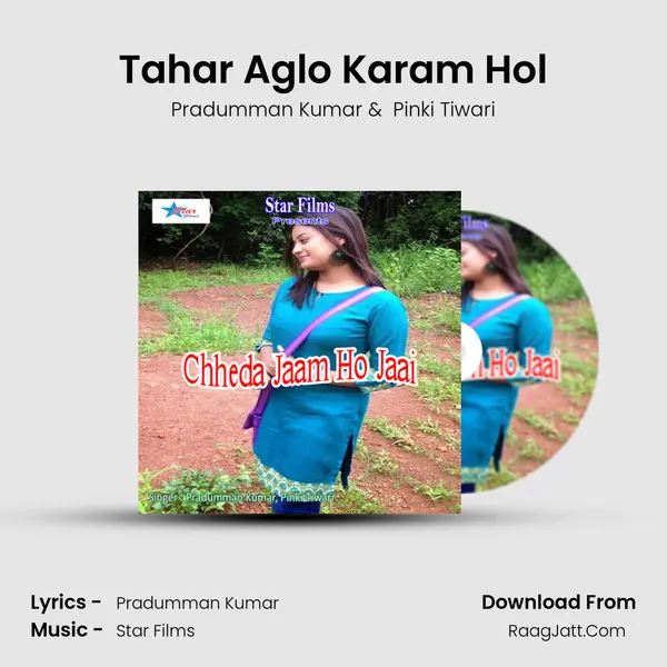 Tahar Aglo Karam Hol MP3 Song by Pradumman Kumar Cover