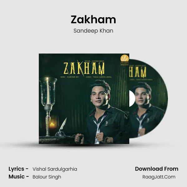 Zakham MP3 Song by Sandeep Khan Cover