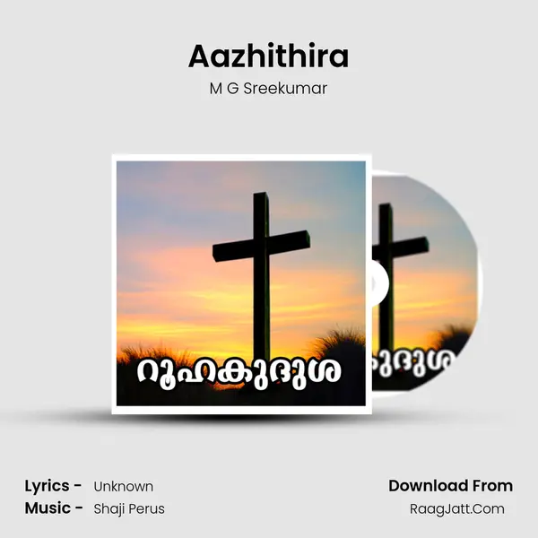 Aazhithira MP3 Song by M G Sreekumar Cover