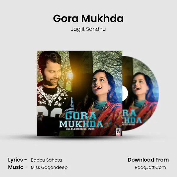 Gora Mukhda MP3 Song by Jagjit Sandhu Cover