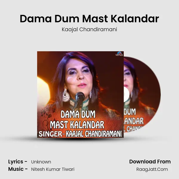 Dama Dum Mast Kalandar MP3 Song by Kaajal Chandiramani Cover