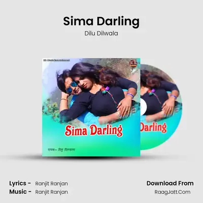 Sima Darling - Dilu Dilwala