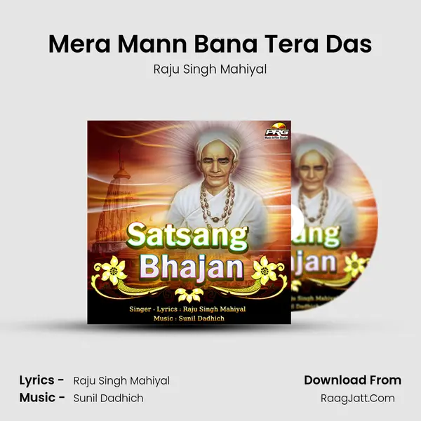 Mera Mann Bana Tera Das MP3 Song by Raju Singh Mahiyal Cover
