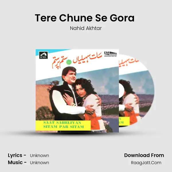 Tere Chune Se Gora (From 