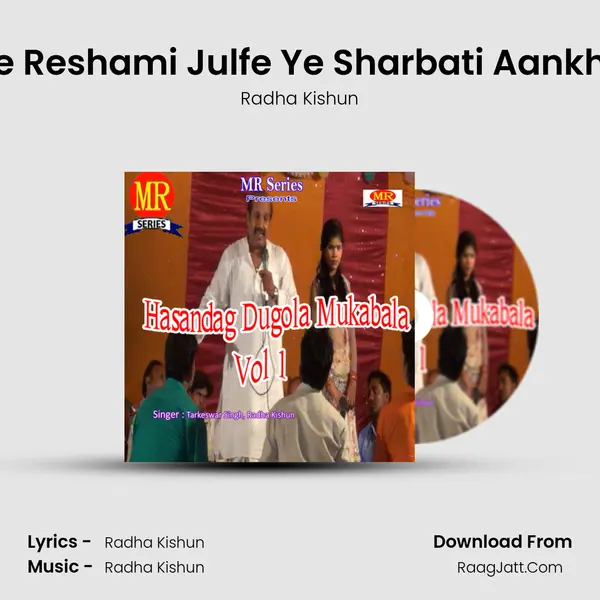 Ye Reshami Julfe Ye Sharbati Aankhe MP3 Song by Radha Kishun Cover