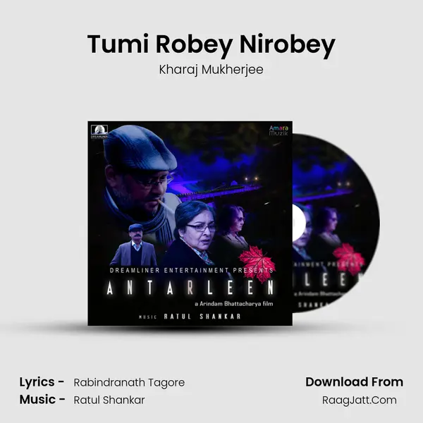 Tumi Robey Nirobey MP3 Song by Kharaj Mukherjee Cover
