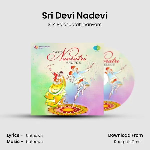 Sri Devi Nadevi MP3 Song by S. P. Balasubrahmanyam Cover