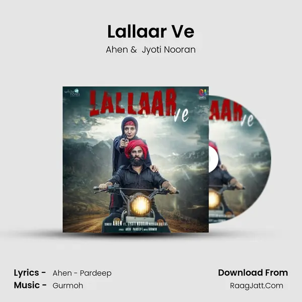 Lallaar Ve MP3 Song by Ahen Cover
