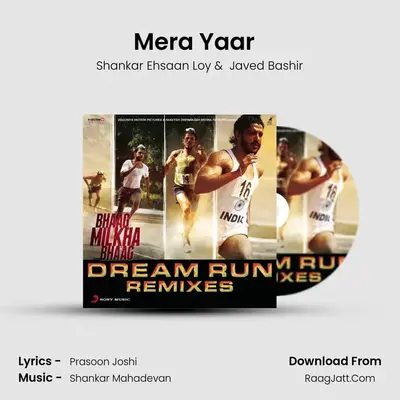 Mera Yaar (From "Bhaag Milkha Bhaag") (The DJ Rishabh Lounge Mix) Cover