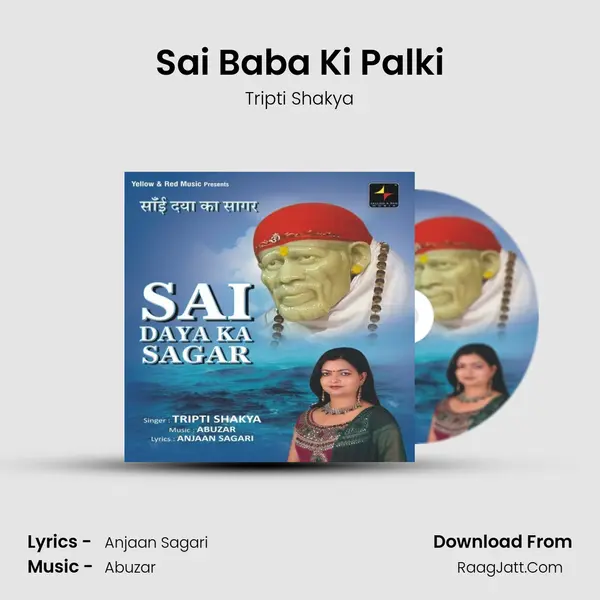 Sai Baba Ki Palki MP3 Song by Tripti Shakya Cover