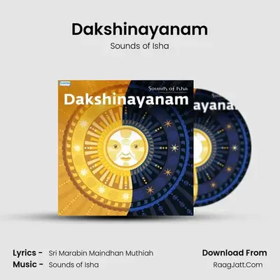 Dakshinayanam - Sounds of Isha