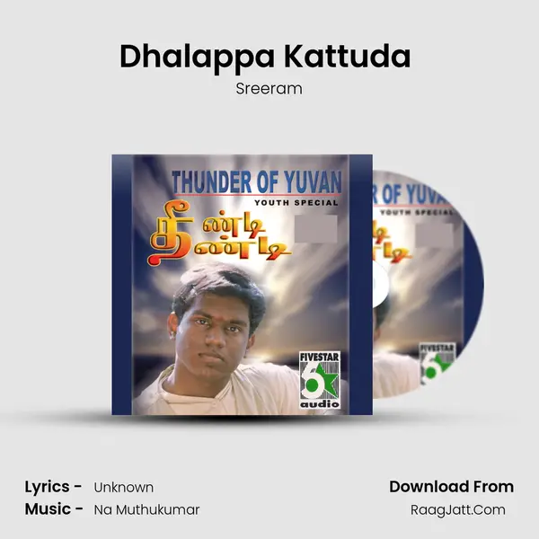 Dhalappa Kattuda (From "Oru Kalluriyin Kadhai") Cover
