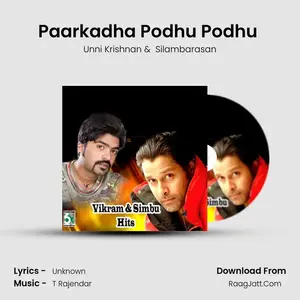 Paarkadha Podhu Podhu (From "Kadhal Azhivathilai") Cover