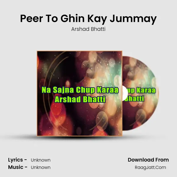 Peer To Ghin Kay Jummay MP3 Song by Arshad Bhatti Cover