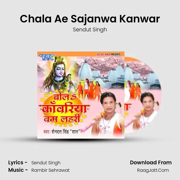 Chala Ae Sajanwa Kanwar MP3 Song by Sendut Singh Cover