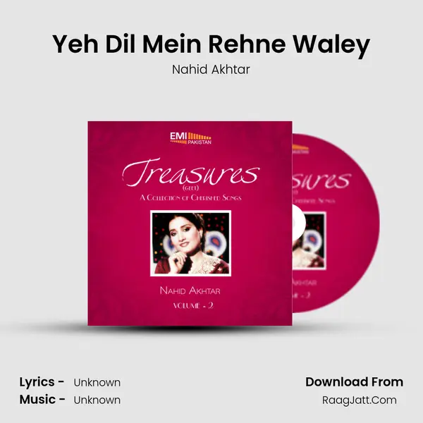 Yeh Dil Mein Rehne Waley MP3 Song by Nahid Akhtar Cover