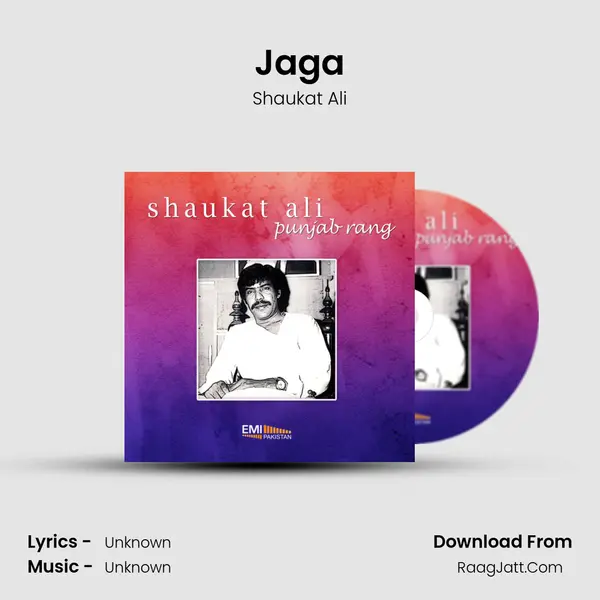 Jaga MP3 Song by Shaukat Ali Cover