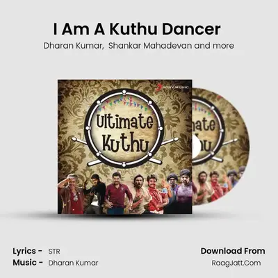 I Am A Kuthu Dancer (From "Podaa Podi") Cover