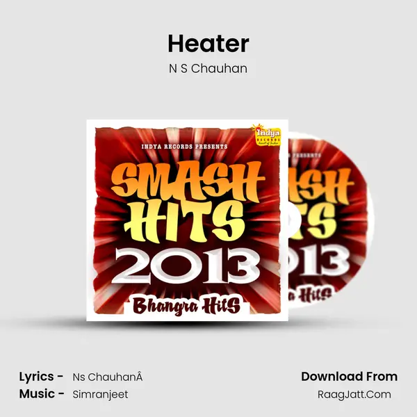 Heater MP3 Song by N S Chauhan Cover