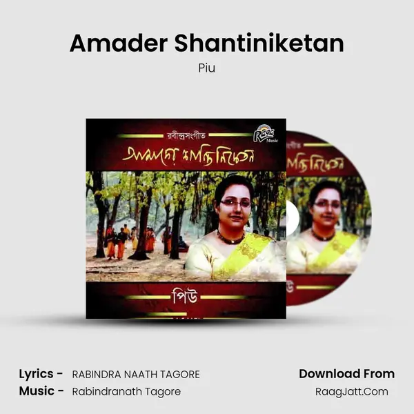 Amader Shantiniketan MP3 Song by Piu Cover