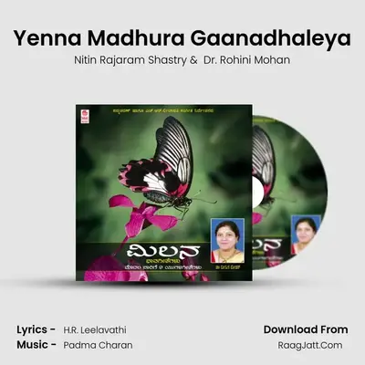 Yenna Madhura Gaanadhaleya mp3 song