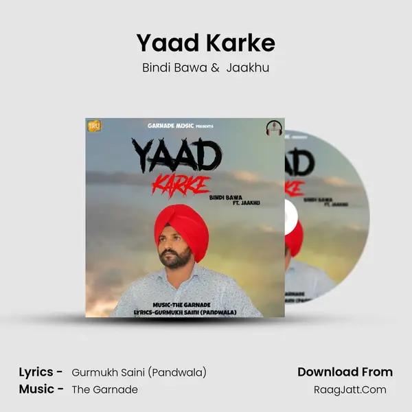 Yaad Karke MP3 Song by Bindi Bawa Cover