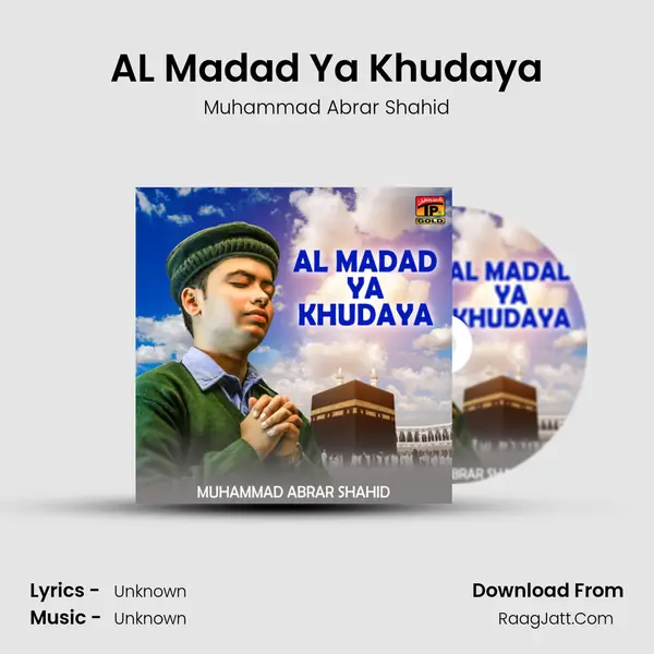 Al Madad Ya Khudaya - Single - 