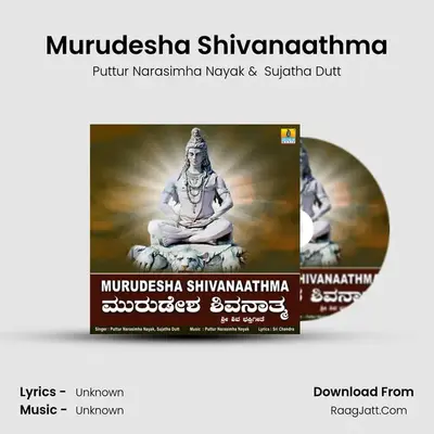 Murudesha Shivanaathma - Single - Puttur Narasimha Nayak