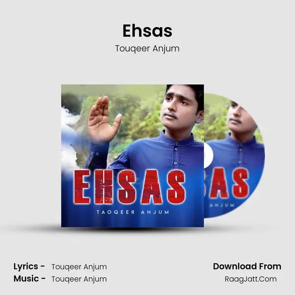 Ehsas MP3 Song by Touqeer Anjum Cover
