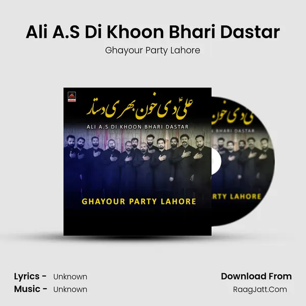 Ali A.S Di Khoon Bhari Dastar mp3 song