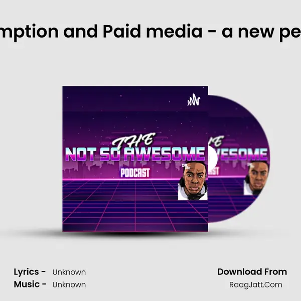 Content creation, consumption and Paid media - a new perspective. Ft.Marty McFly MP3 Song by  Cover