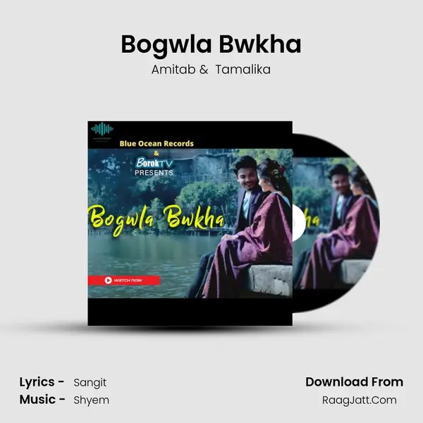 Bogwla Bwkha mp3 song