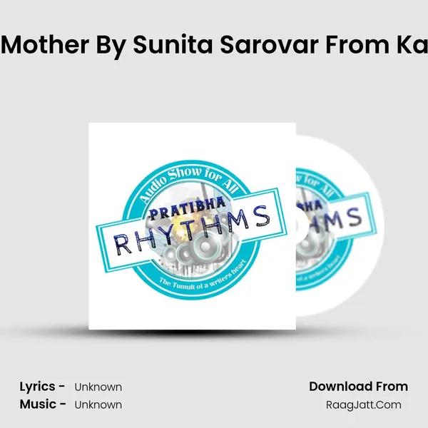 Special Episode on Mother By Sunita Sarovar From Kaviyon Ki path shala MP3 Song by  Cover