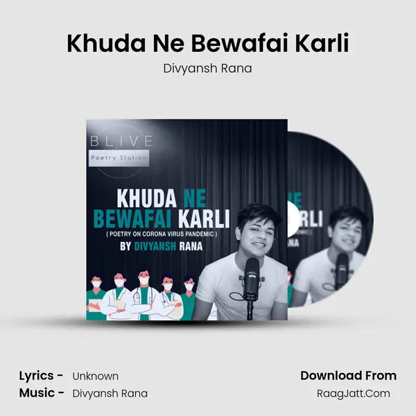 Khuda Ne Bewafai Karli MP3 Song by Divyansh Rana Cover