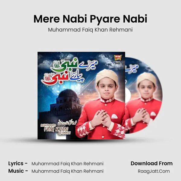 Mere Nabi Pyare Nabi mp3 song