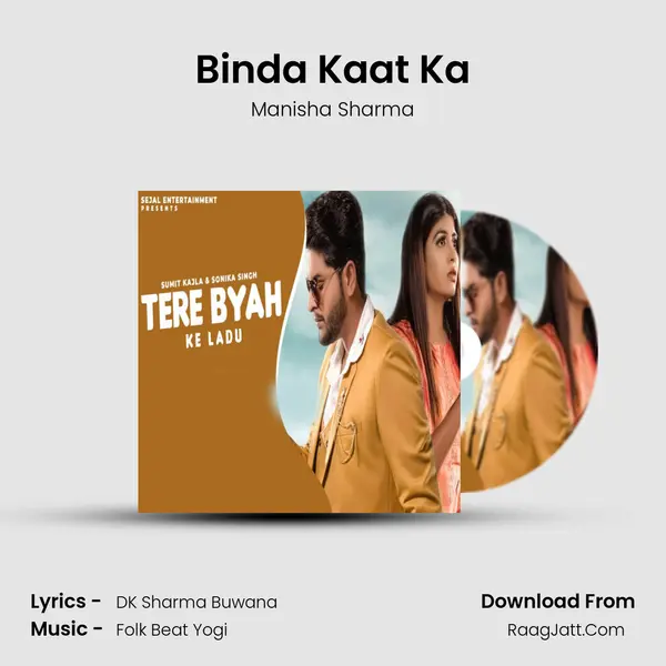 Binda Kaat Ka - 