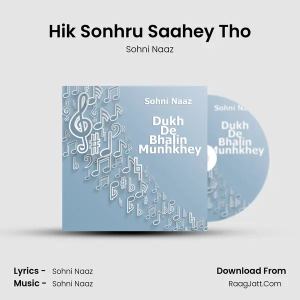Hik Sonhru Saahey Tho MP3 Song by Sohni Naaz Cover