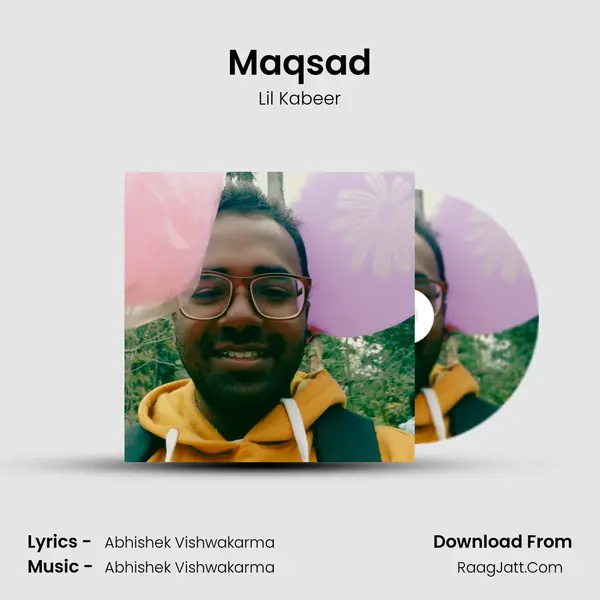 Maqsad MP3 Song by Lil Kabeer Cover