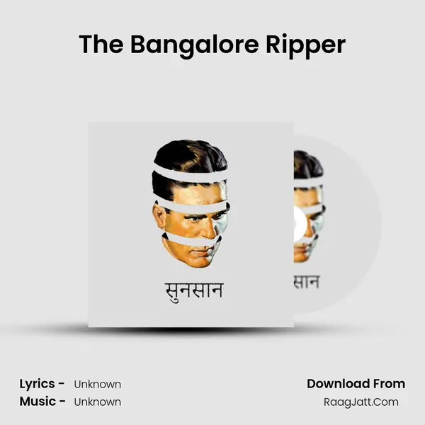 The Bangalore Ripper MP3 Song by  Cover