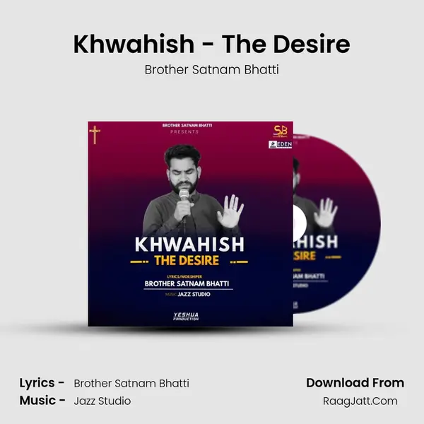 Khwahish - The Desire Cover