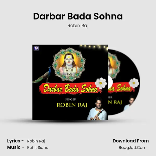 Darbar Bada Sohna MP3 Song by Robin Raj Cover