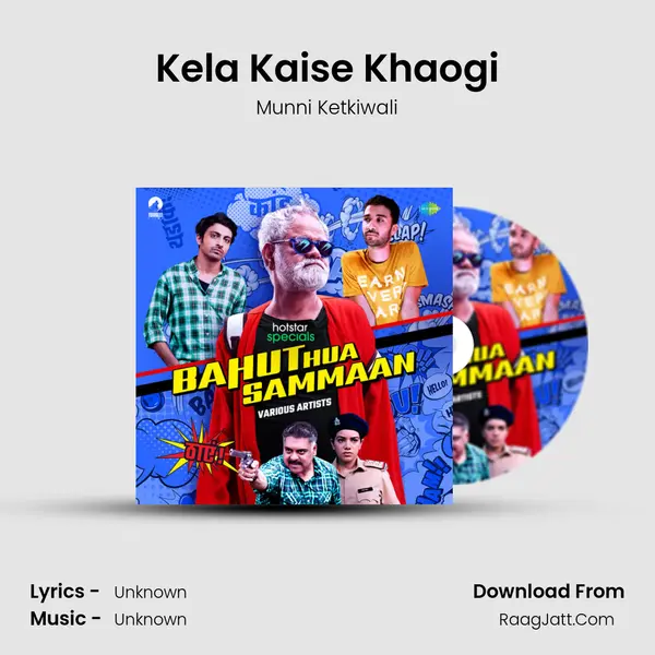 Kela Kaise Khaogi Cover